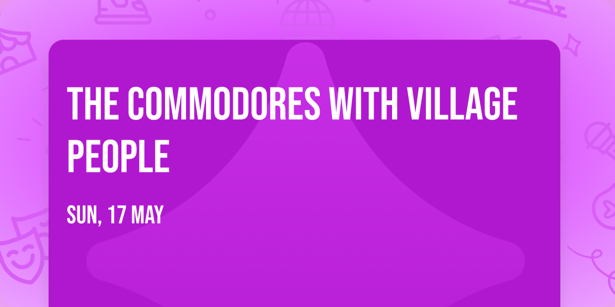 The Commodores with Village People