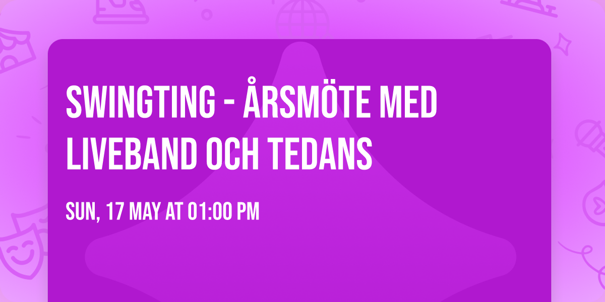 Swingting - \u00c5rsm\u00f6te med liveband och tedans