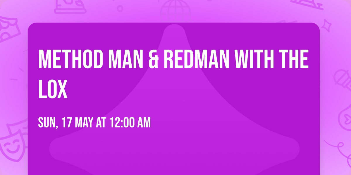 Method Man & Redman with The Lox