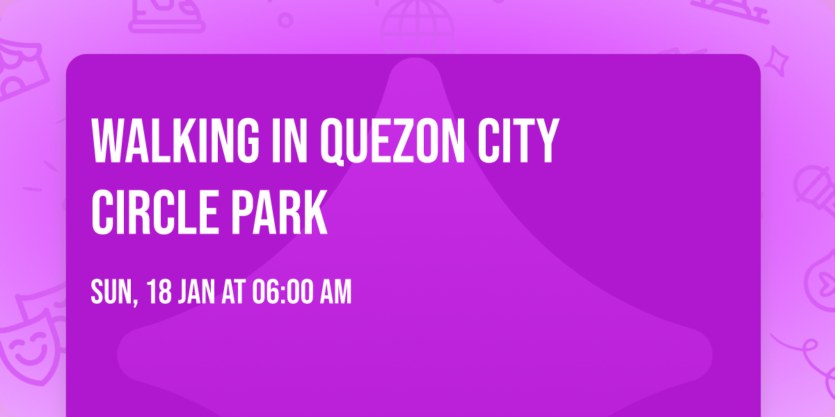 Walking in Quezon City Circle Park 