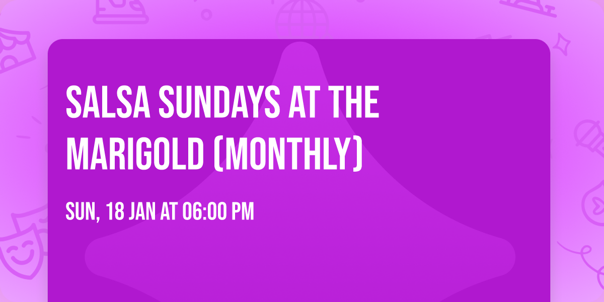Salsa Sundays at the Marigold (Monthly)