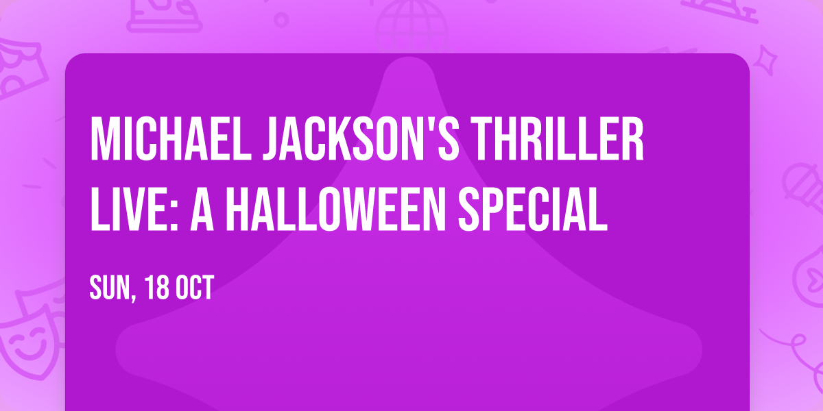Michael Jackson's Thriller Live: A Halloween Special