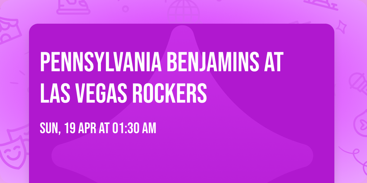 Pennsylvania Benjamins at Las Vegas Rockers