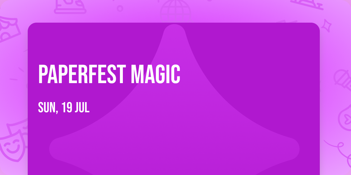 Paperfest Magic