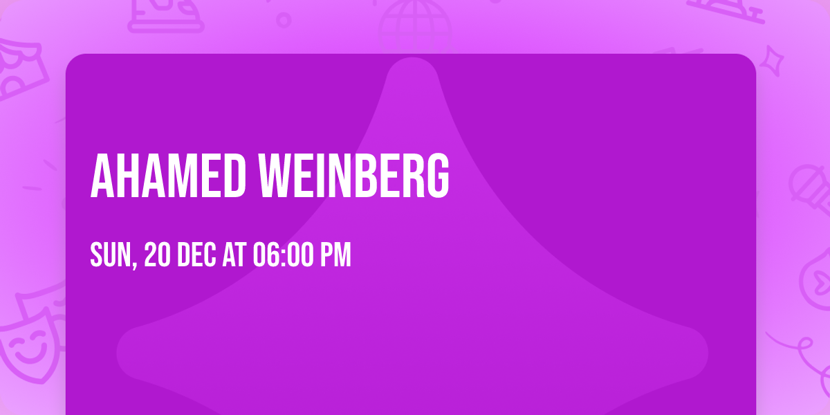 Ahamed Weinberg