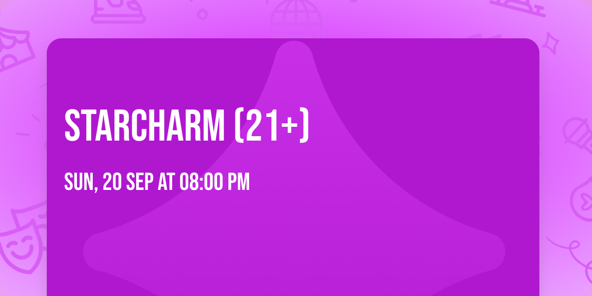 Starcharm (21+)