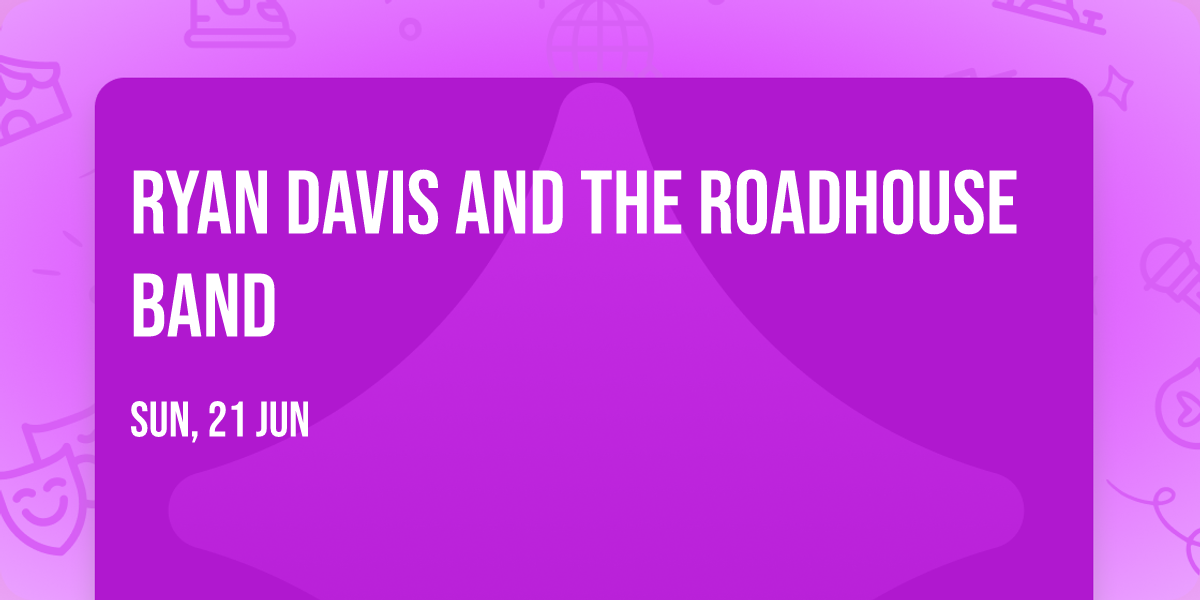 Ryan Davis and The Roadhouse Band