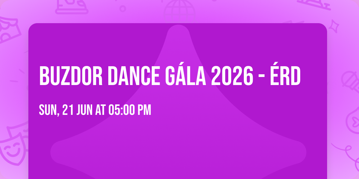 Buzdor Dance G\u00e1la 2026 - \u00c9rd