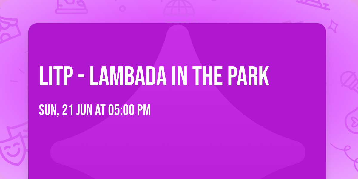 LITP - Lambada in the Park \ud83c\udf3f