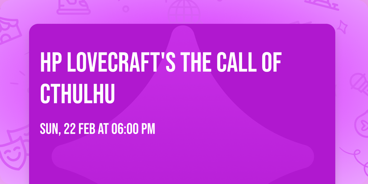 HP Lovecraft's The Call of Cthulhu