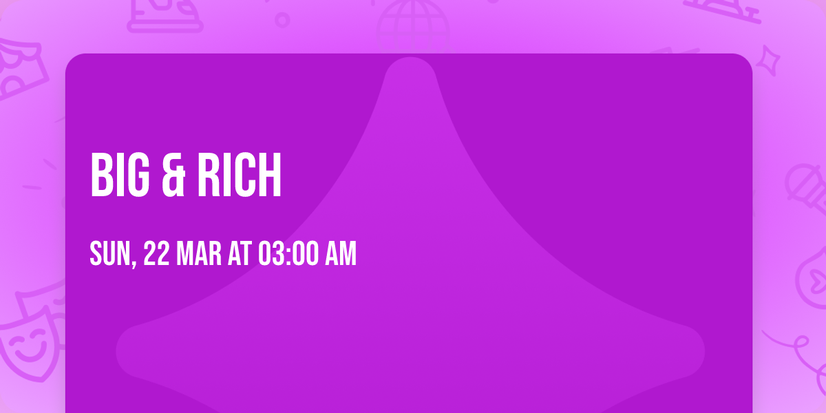 Big & Rich