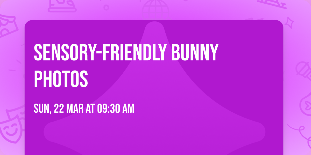 Sensory-Friendly Bunny Photos