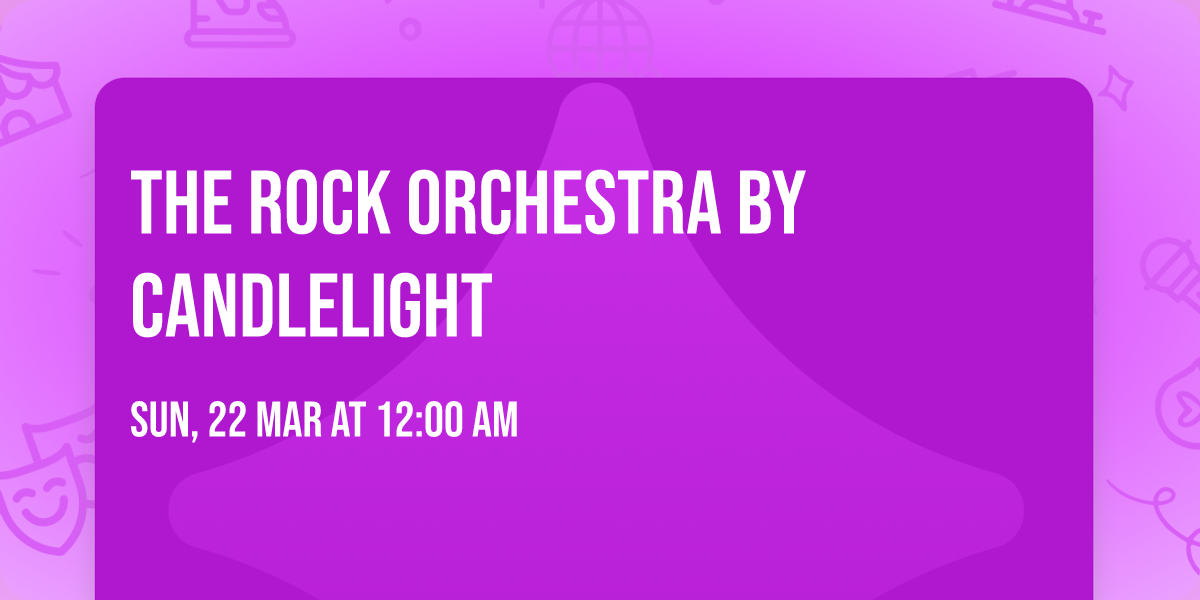 The Rock Orchestra By Candlelight