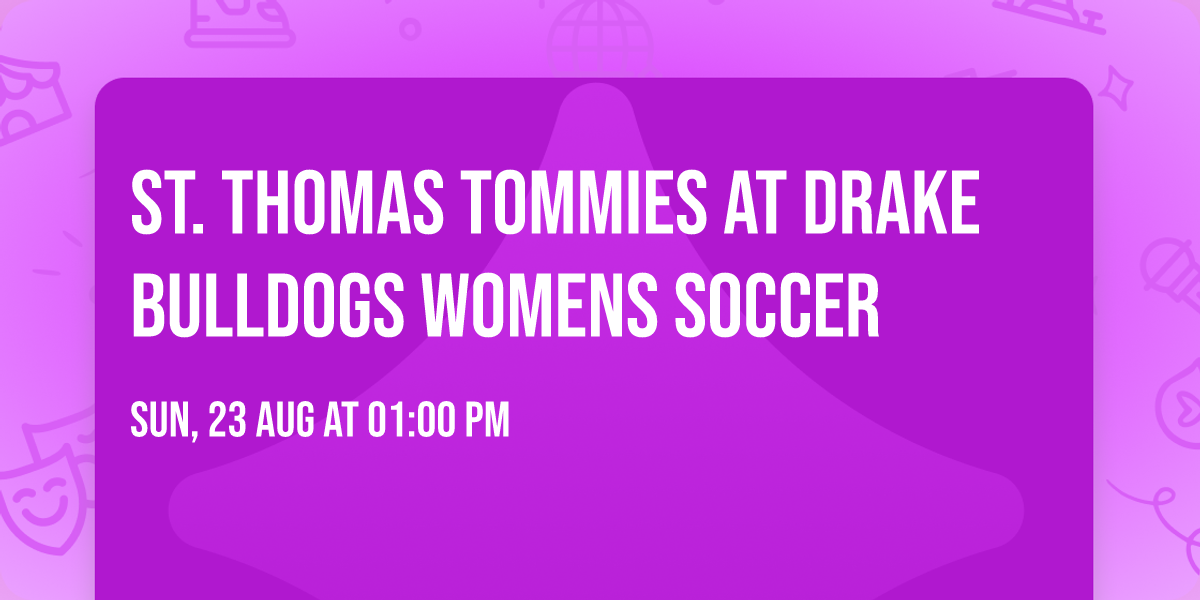 St. Thomas Tommies at Drake Bulldogs Womens Soccer