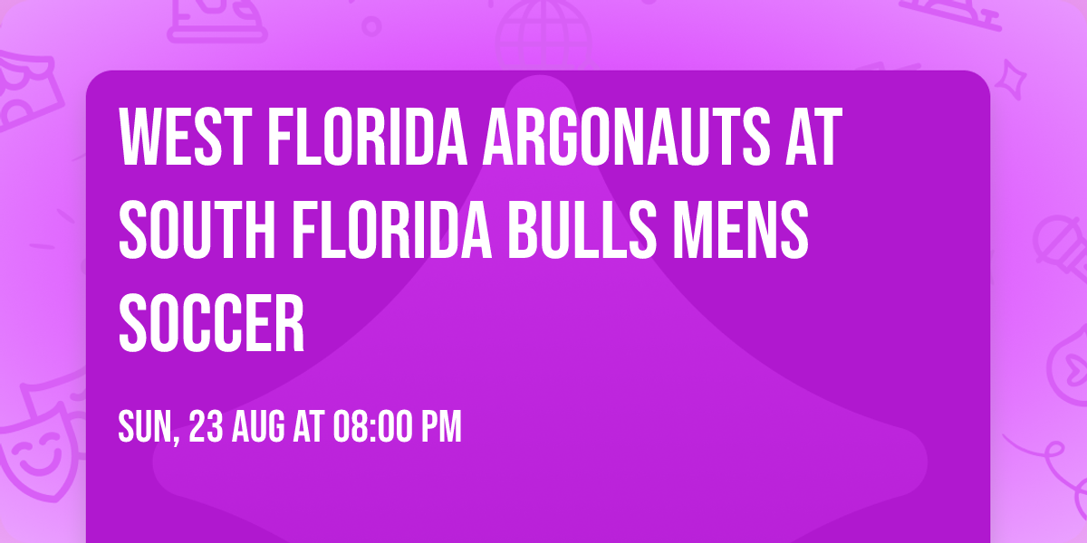 West Florida Argonauts at South Florida Bulls Mens Soccer