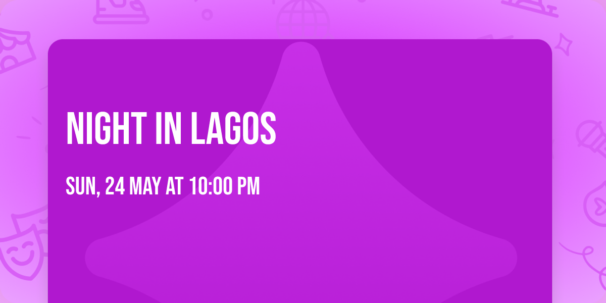 NIGHT IN LAGOS
