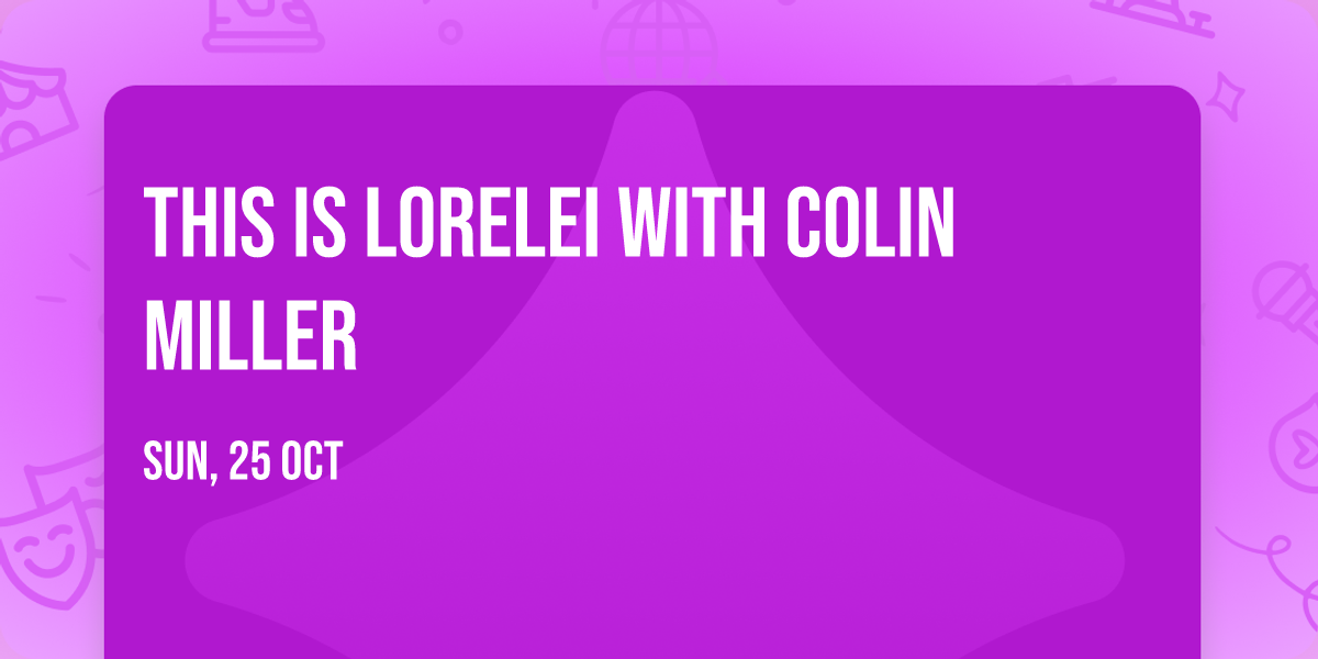 This is Lorelei with Colin Miller