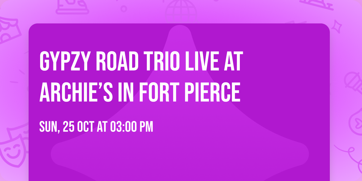 Gypzy Road Trio Live at Archie\u2019s in Fort Pierce 