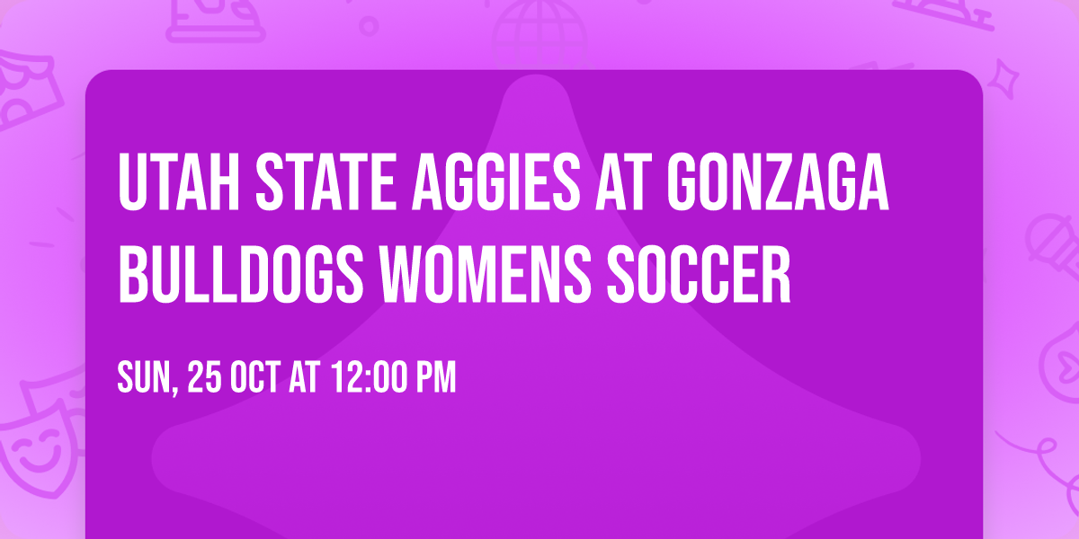Utah State Aggies at Gonzaga Bulldogs Womens Soccer