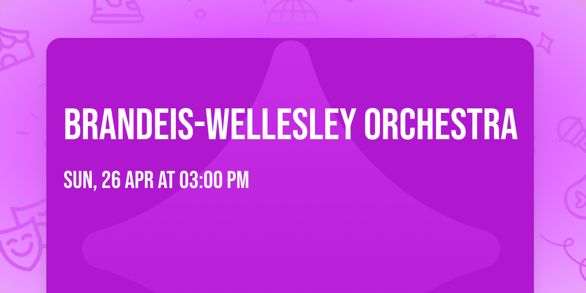 Brandeis-Wellesley Orchestra