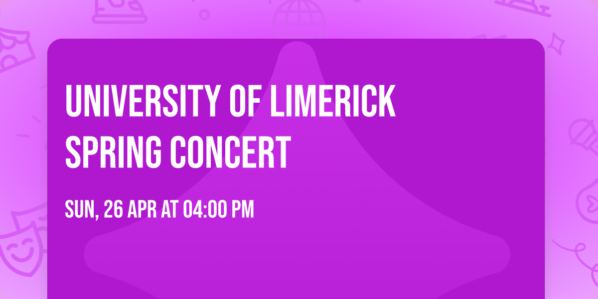 University of Limerick Spring Concert