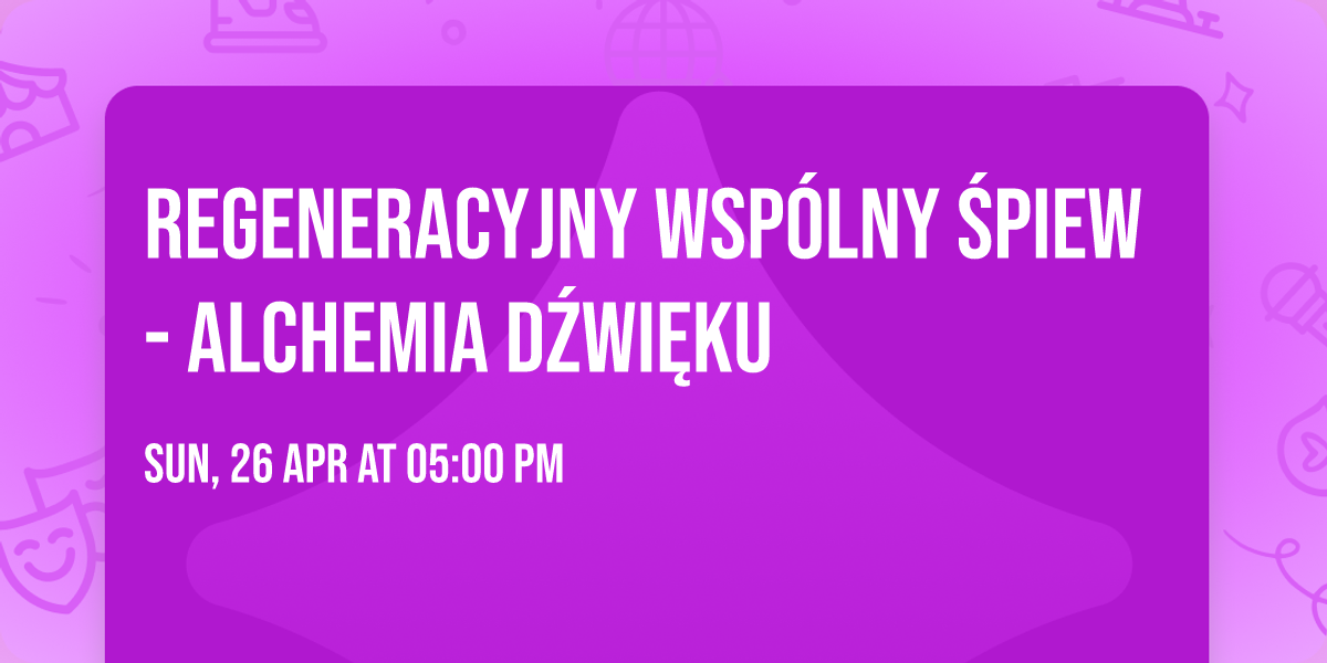 Regeneracyjny Wsp\u00f3lny \u015apiew - Alchemia D\u017awi\u0119ku 