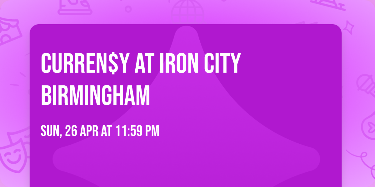 Curren$y at Iron City Birmingham