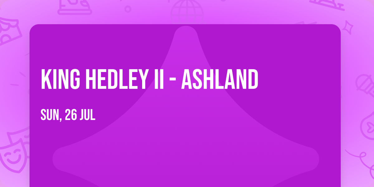 King Hedley II - Ashland