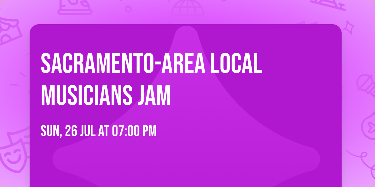Sacramento-Area Local Musicians Jam