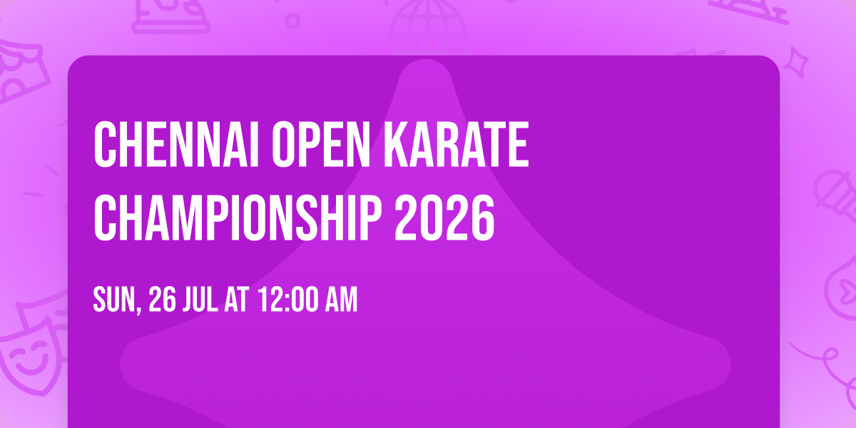 Chennai Open Karate Championship 2026