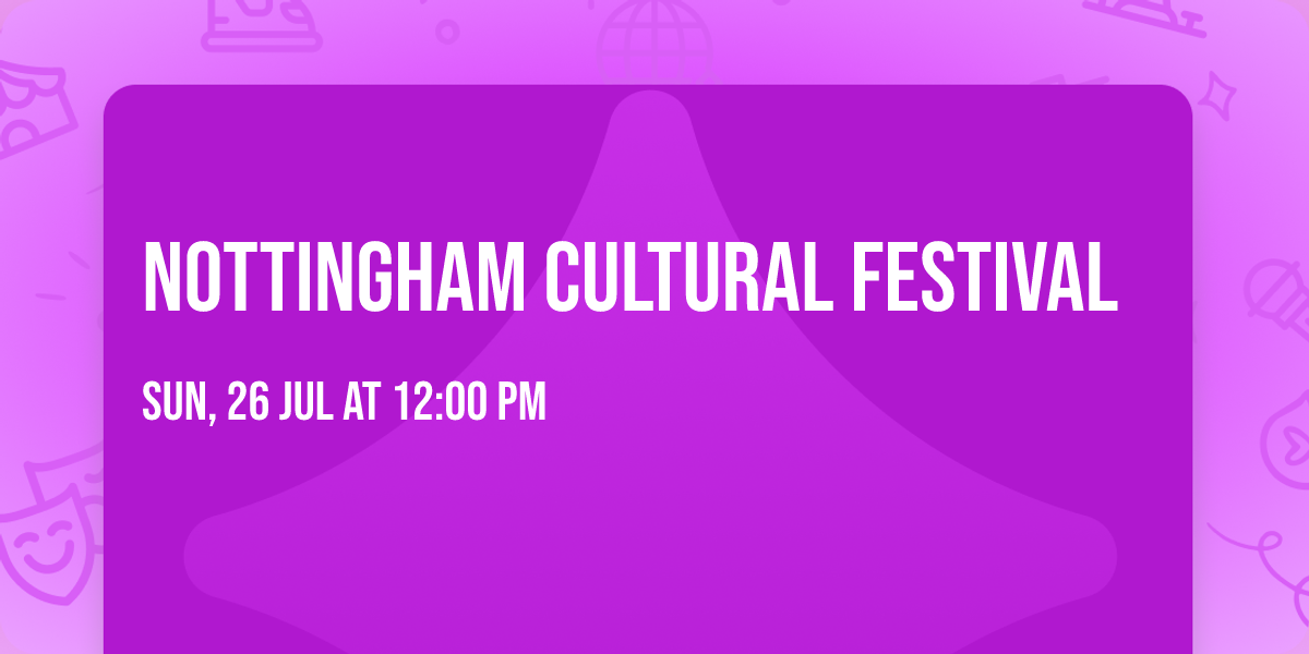 Nottingham Cultural Festival