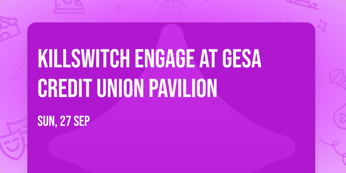 Killswitch Engage at Gesa Credit Union Pavilion
