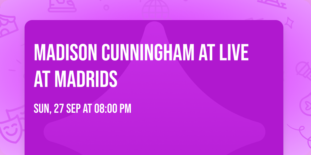 Madison Cunningham at Live at Madrids