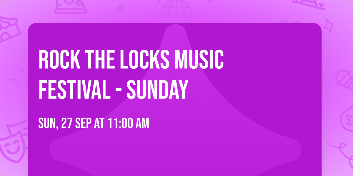 Rock The Locks Music Festival - Sunday