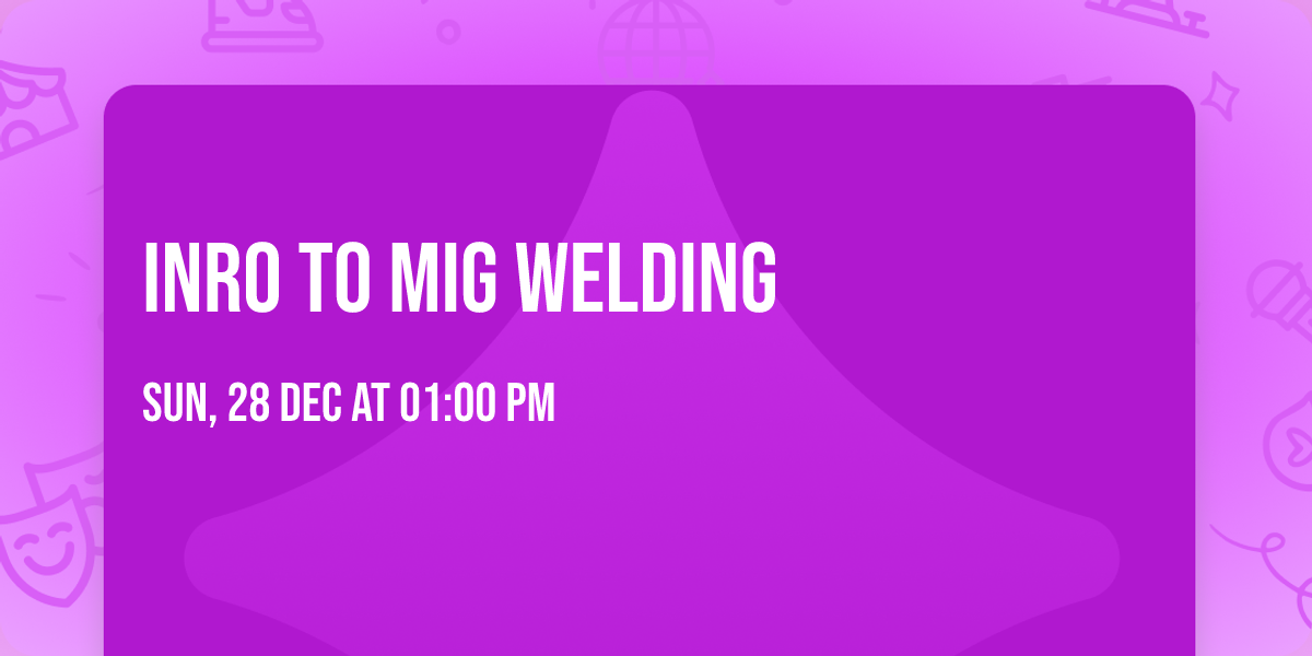 Inro to MIG Welding