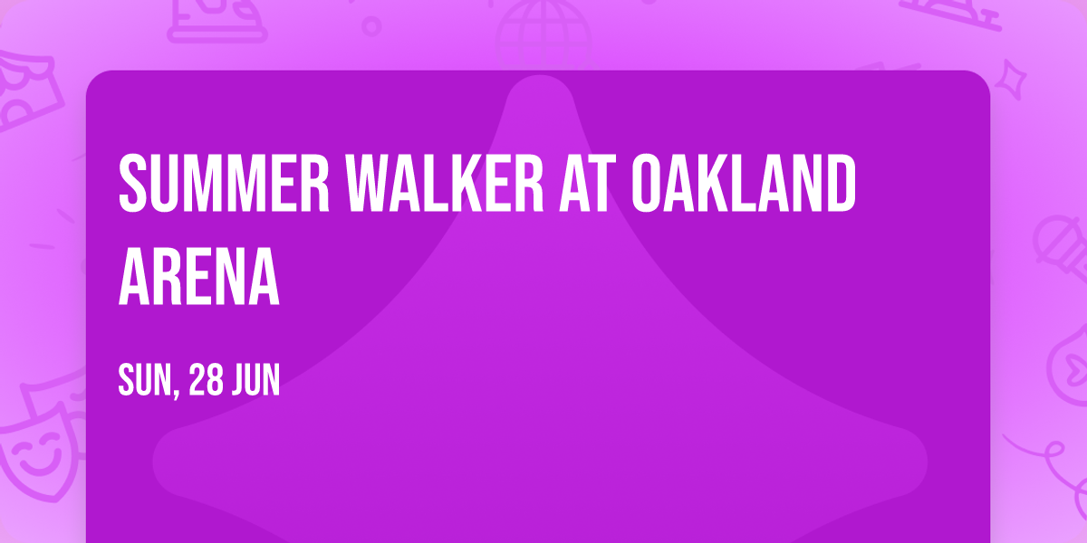 Summer Walker at Oakland Arena