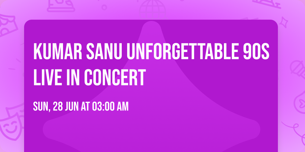 Kumar Sanu Unforgettable 90s Live in Concert