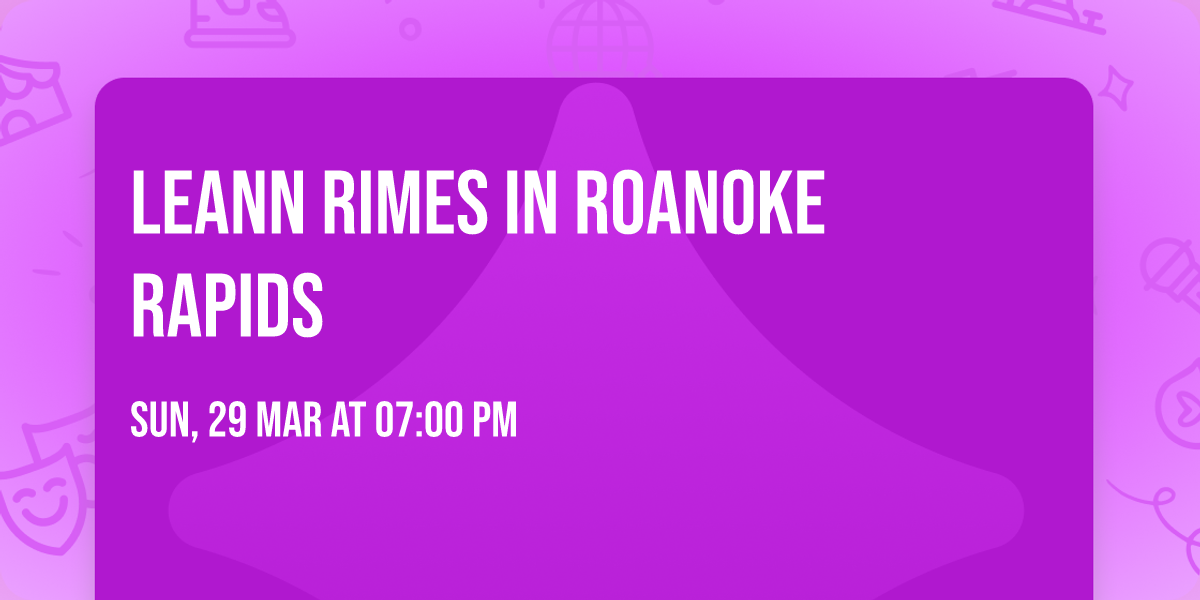 LeAnn Rimes in Roanoke Rapids