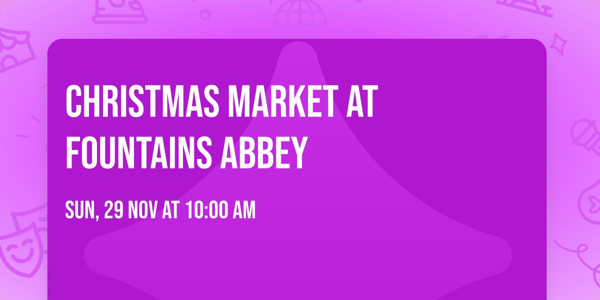 Christmas Market at Fountains Abbey