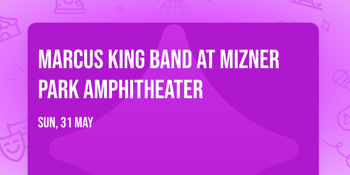 Marcus King Band at Mizner Park Amphitheater