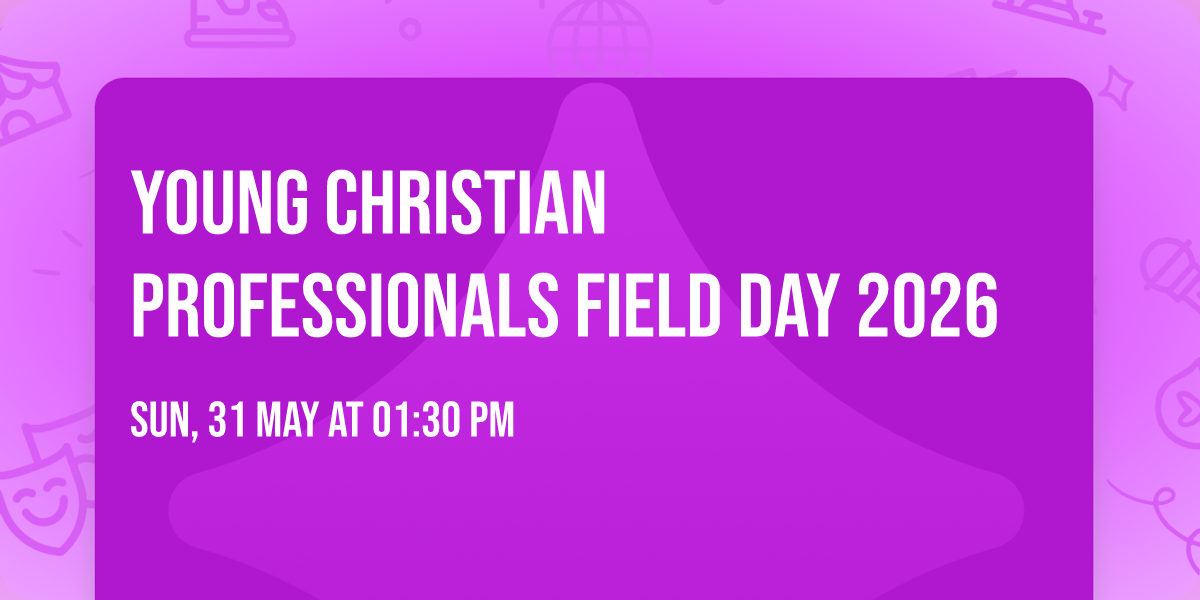 Young Christian Professionals Field Day 2026