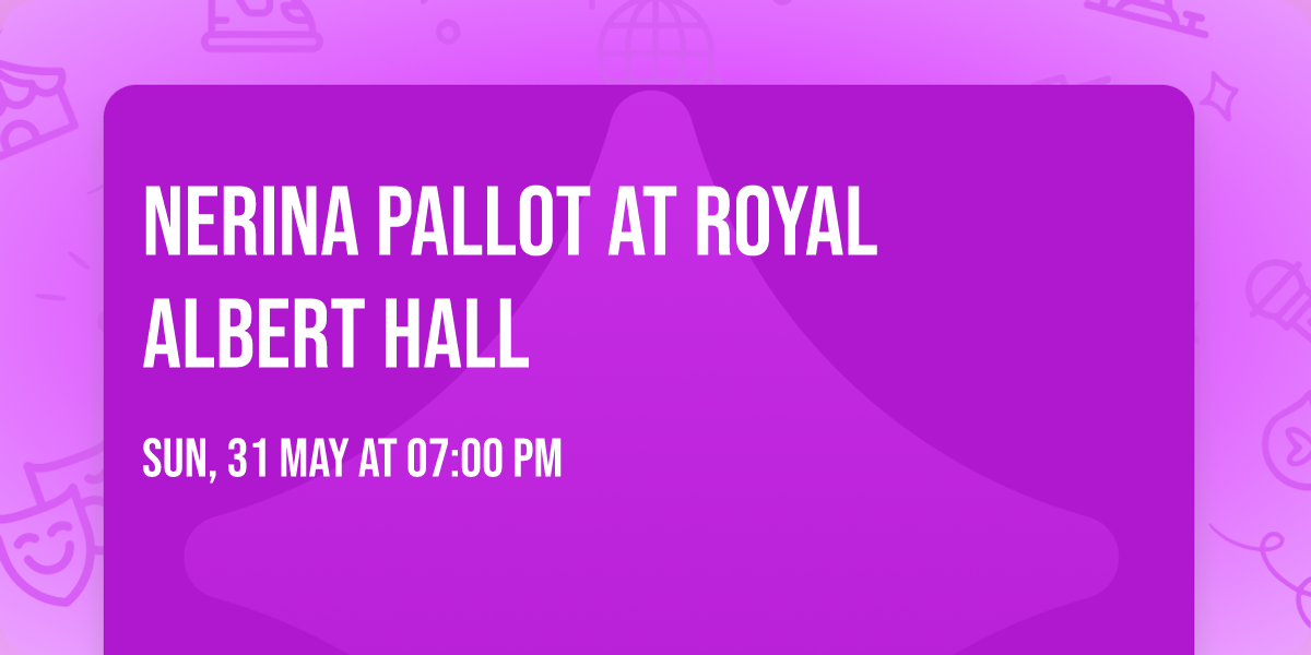 Nerina Pallot at Royal Albert Hall