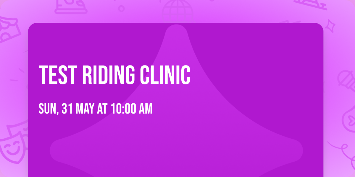 Test Riding Clinic