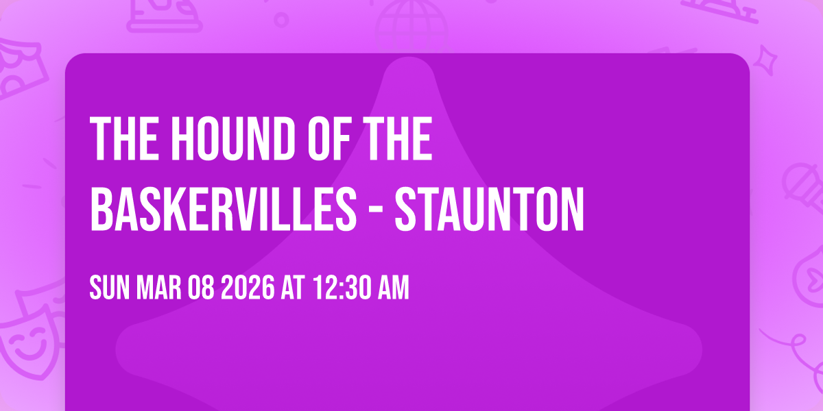 The Hound of the Baskervilles - Staunton
