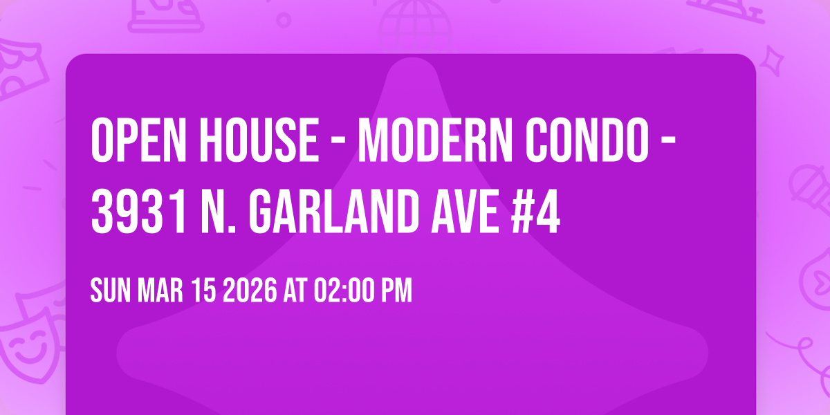 Open House - Modern Condo - 3931 N. Garland Ave #4