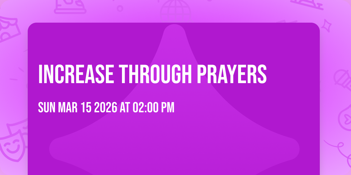 increase through prayers 