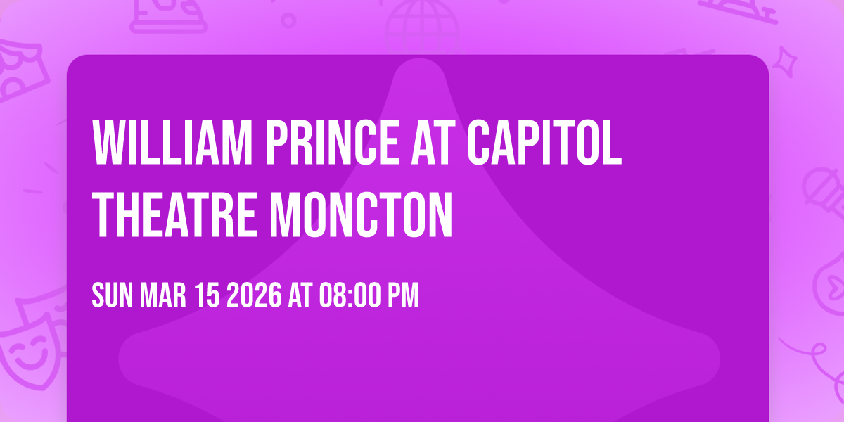 William Prince at Capitol Theatre Moncton