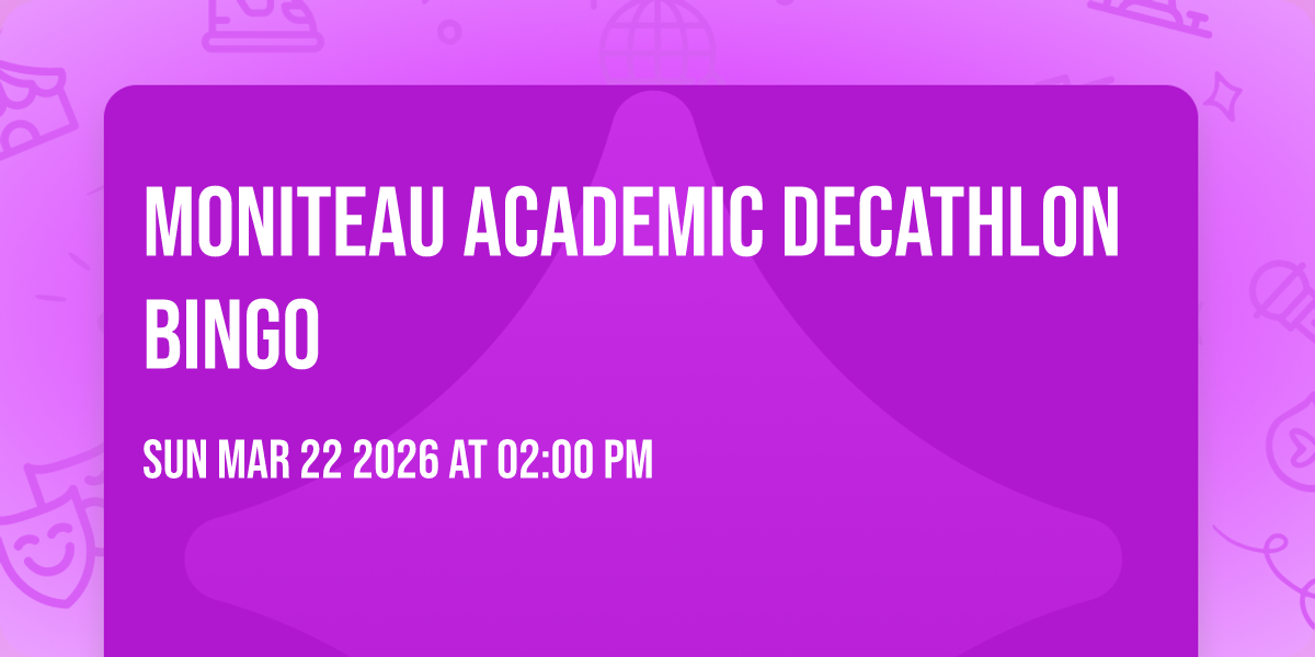 Moniteau Academic Decathlon Bingo 