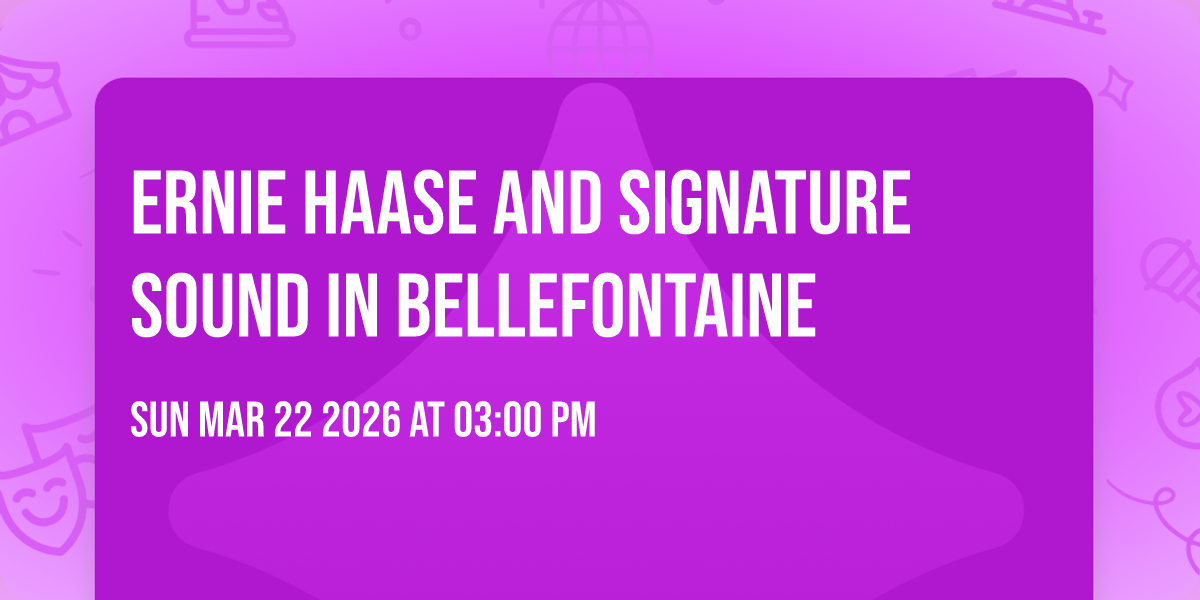 Ernie Haase and Signature Sound in Bellefontaine