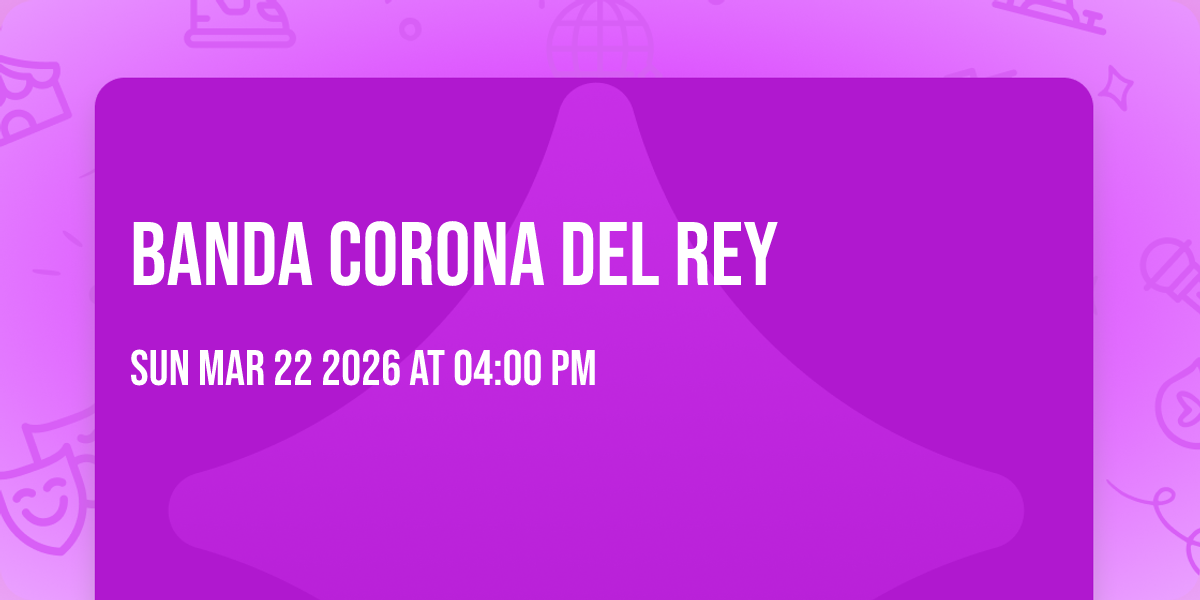 BANDA CORONA DEL REY 
